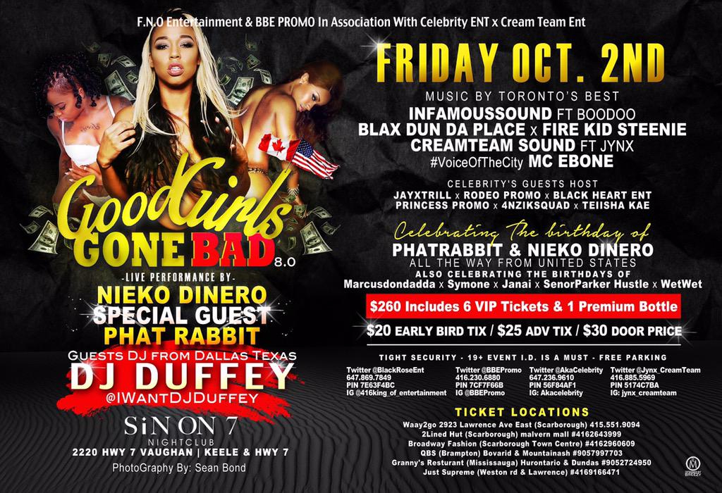 TeamBLKRoseEnt's tweet photo. Next FRIDAY IT RETURNS 
GOOD GIRLS GONE BAD 8.0 
FRIDAY, OCTOBER 2ND
Inside @ Sin On 7 
2200 hwy 7 (by Keele) http://t.co/gRCtveirZy