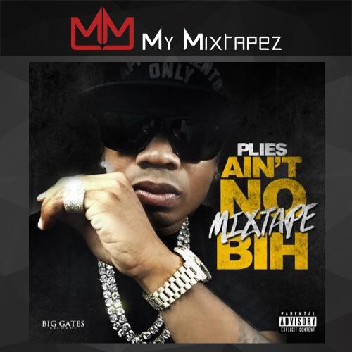 mac_dot's tweet photo. This mixtape go crazy. @plies 'Aint No Mixtape Bih' check it out on  @mymixtapez app http://t.co/Fj8oUBqTuh http://t.co/Y2JX8rhBsQ