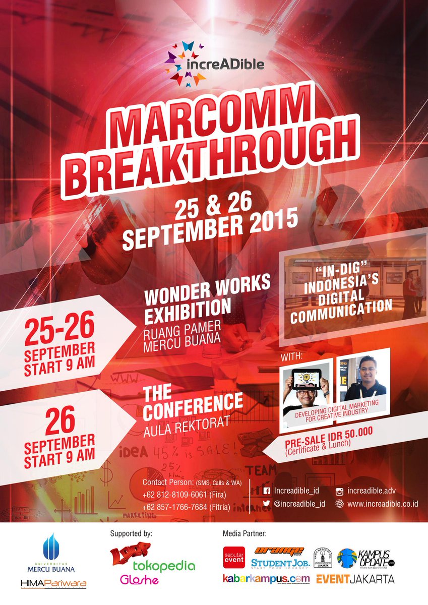 HIMA PARIWARA Mercu Buana presents: IncreADible Marcomm Breakthrough Conference with @waditya &amp; <a href="/mochrifki/">moch rifki</a>