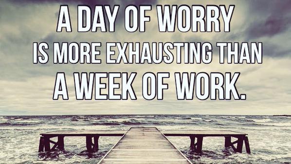 TheZigZiglar's tweet photo. A day of worry is more exhausting than a week of work. #Ziglar #ZigZiglar http://t.co/bFANADkFhK http://t.co/7K1UNegcB1