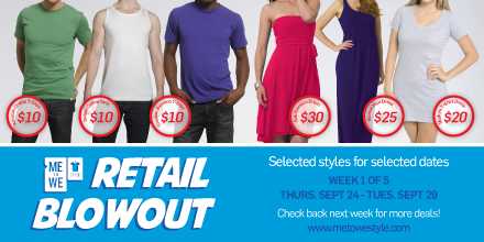 RETAIL BLOWOUT! For the next 5 weeks we will have some BIG DEALS on our website! metowestyle.com #blowout