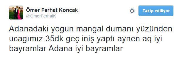 Son dakika!..
Adana'daki yoğun mangal dumanı sebebiyle uçaklar 35 dk geç iniş yaptı 

Ayık olun!! Burası Adana!!