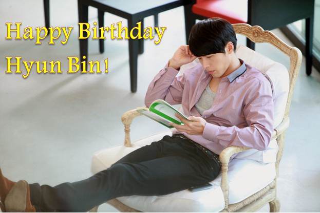 Happy Birthday Hyun Bin-shi!!! 