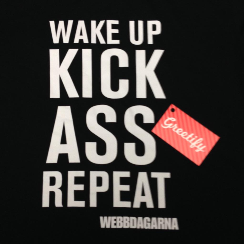 Greetify's tweet image. Greetify says Thank You to #webbdagarna ! "Wake up Kick ass Repeat!" #lifehack #sthlmtech