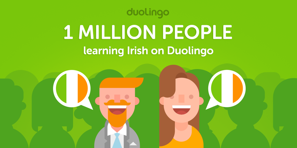 duolingo's tweet photo. Irish has 1.2 million speakers and is endangered... but now there are 1 million+ people learning Irish on Duolingo! http://t.co/8Dd7Rvwgmu