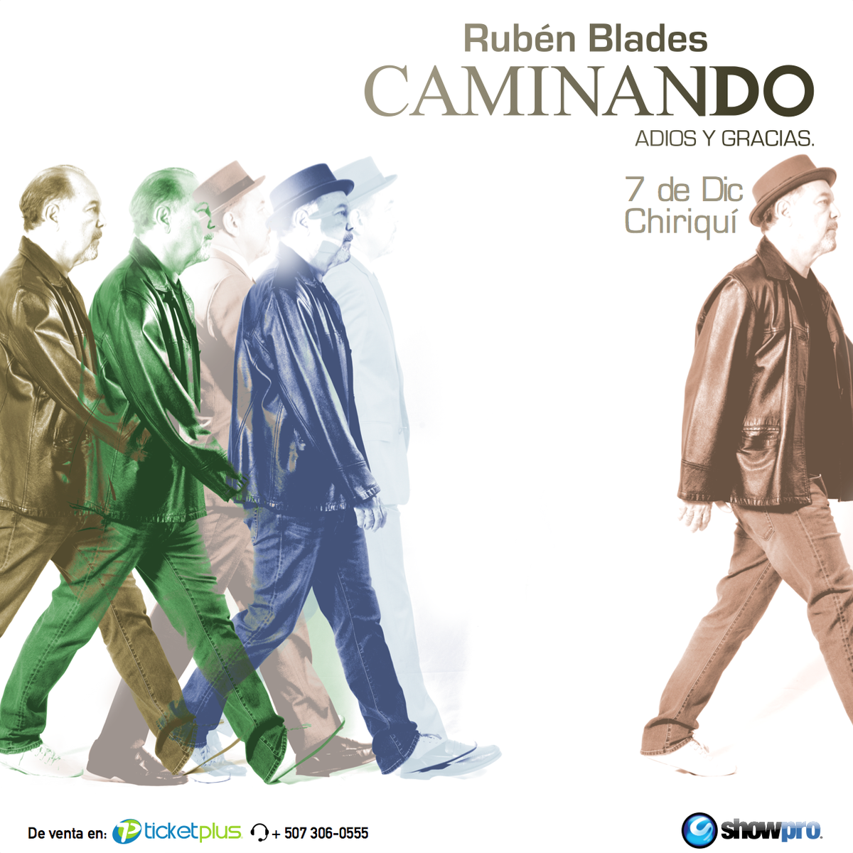 showpropanama's tweet photo. ¡Atención Chiriqui!

Este 7 de diciembre dile #AdiosYGracias a @rubenblades en un concierto inolvidable en #Chiriqui http://t.co/OnF8a3Y09o