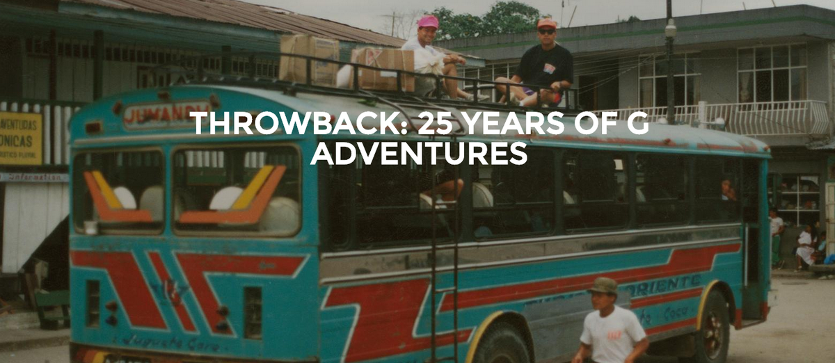 gadventures's tweet photo. We're looking back at 25 years of changing lives for Throwback Thursday. http://t.co/isq27wEfbo #tbt #G25throwback http://t.co/oz4K3JGEIh