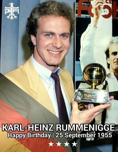 Happy Birthday To Legend Karl-Heinz Rummenigge, Happy Birthday   