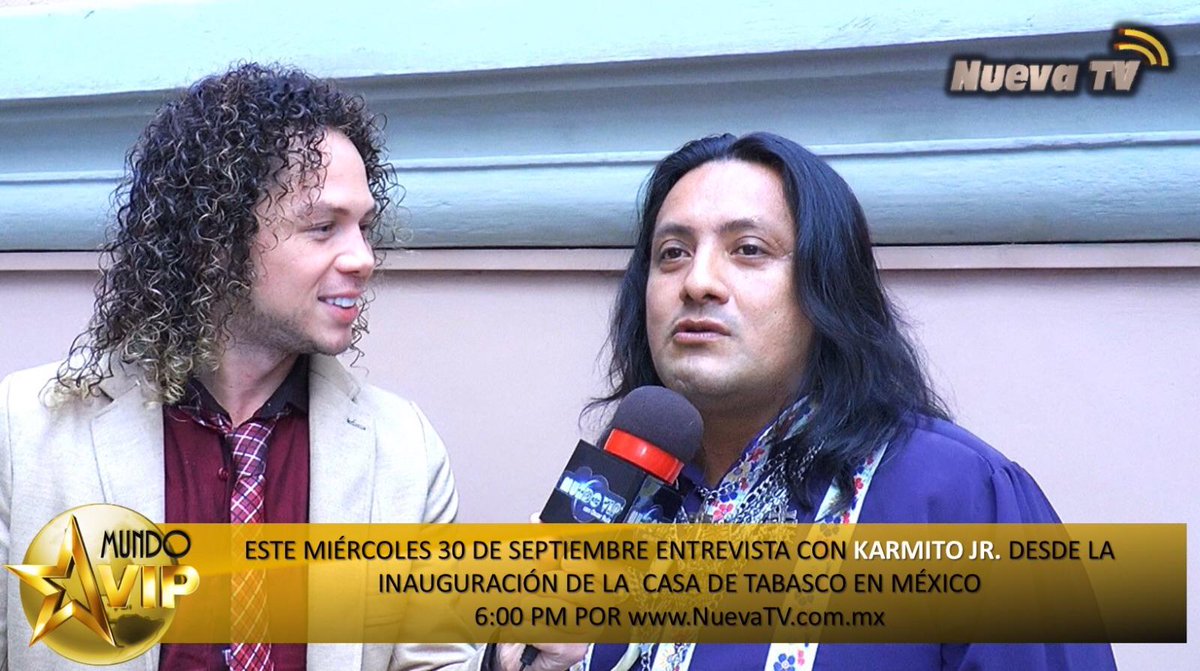 NuevaTvMX's tweet photo. Miércoles 30 de septiembre en @MundoVIP_Tv entrevista con #KarmitoJr 6:00 pm por http://t.co/q8zGGpl8ze http://t.co/3e1CfqJIgN