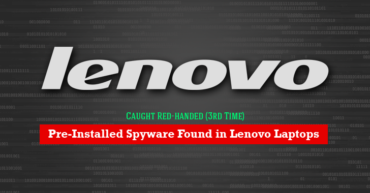 Lenovo Caught (3rd Time) Pre-Installing #Spyware on its Laptops thehackernews.com/2015/09/lenovo… #Security #Malware