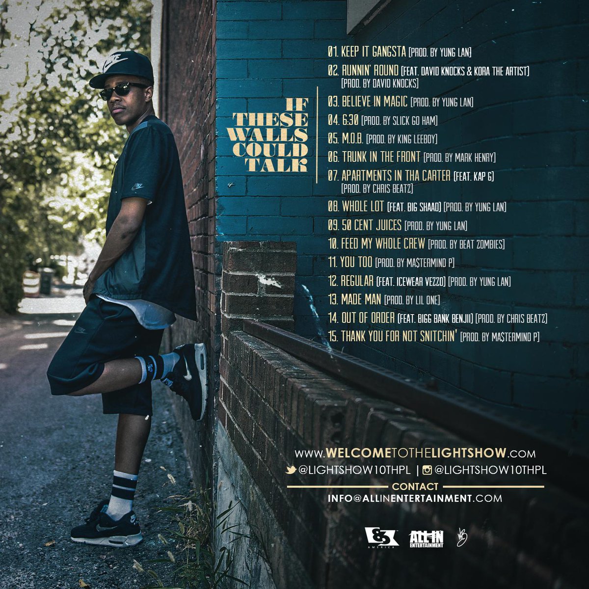 Lightshow10thPL's tweet photo. #IfTheseWallsCouldTalk AVAILABLE NOW!
@Spinrilla - https://t.co/fWaahtv1rI
@LiveMixtapes - http://t.co/8WIGbTKeoa http://t.co/22GAqNRxqG