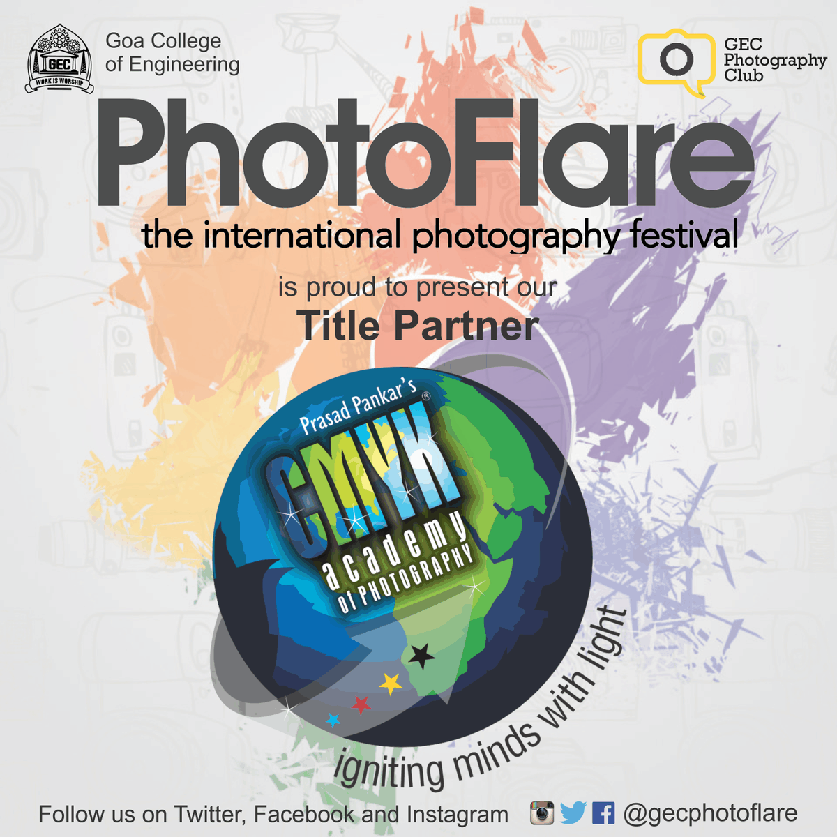 GECPhotoFlare's tweet photo. We present to you the Title Partner for PhotoFlare 2015

CMYK Academy of Photography - http://t.co/2rKpYaBR4K http://t.co/BjcuQmOcI4