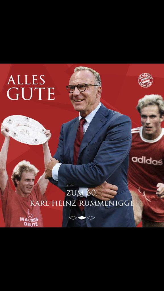 Alles gute zum Geburtstag Karl Heinz Rummenigge !! Happy Birthday 
