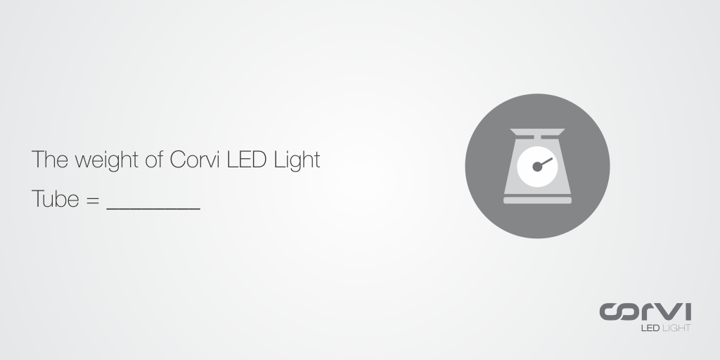 CorviLedLight's tweet photo. 2) Corvi LED Light Tube weighs ______ gms. #RT & Reply back using #CorviLEDBuzz http://t.co/10bQCCBqzr http://t.co/OJ8t5fIOiQ