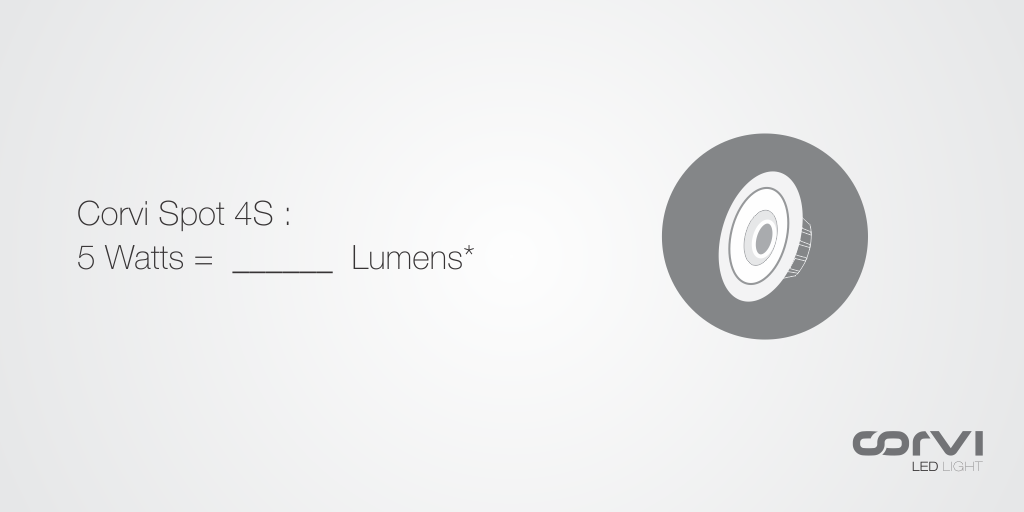 CorviLedLight's tweet photo. 4) Corvi Spot 4S
5 Watts= _____ Lumens*. #RT & Reply using #CorviLEDBuzz http://t.co/10bQCCBqzr http://t.co/Udd7wHsnFk