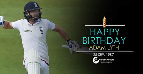 Happy Birthday to England\s Test opening Batsman \"Adam Lyth\". He turns 28 today. 