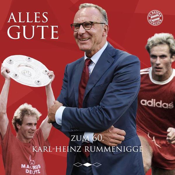 Happy 60th birthday   Karl-Heinz Rummenigge 