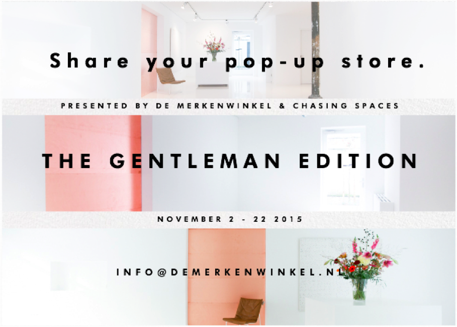 ChasingSpaces's tweet photo. Mooie samenwerking met #demerkenwinkel: #popupsharing. We trappen af met The Gentleman Edition! #popup #amsterdam http://t.co/D9w7wkqrJp