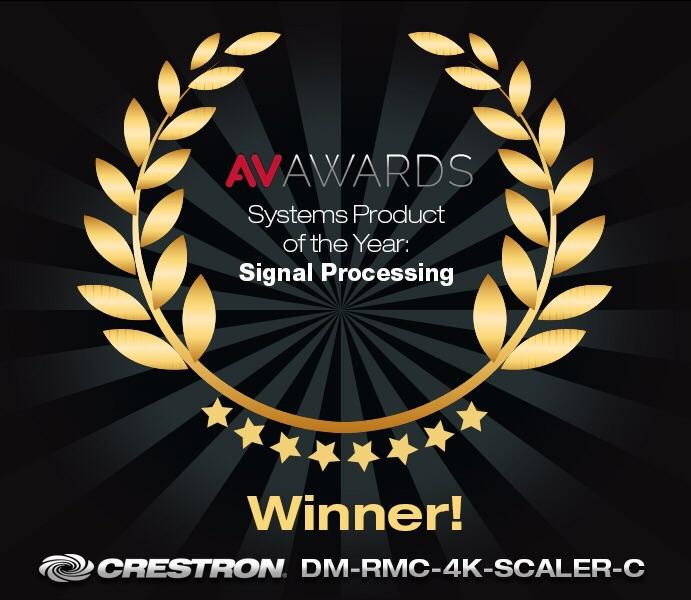 We're thrilled to have won #AVAwards  Systems Product of the Year: Signal Processing: Crestron DM-RMC-4K-SCALER-C