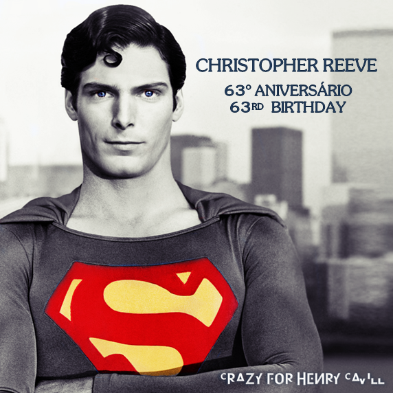 Happy 63rh Birthday to the legendary Christopher Reeve! 