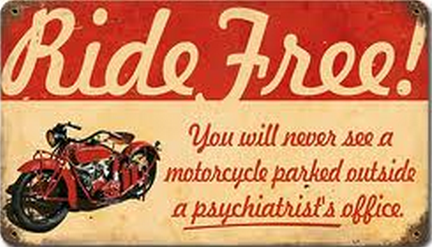 deegardner's tweet photo. I saw this sign on a coworkers desk!  maybe I need to get a motorcycle? http://t.co/rAytcRUfkC
