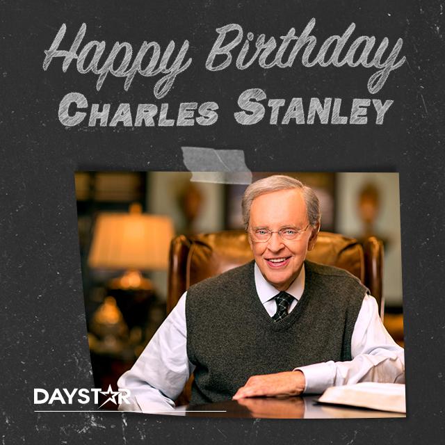 Happy Birthday Charles Stanley of We wish you a wonderful day of laughter, peace, and joy! 