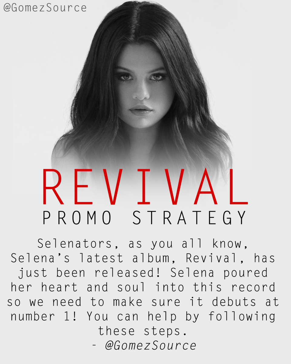 GomezSource's tweet photo. Let's make REVIVAL debut at #1! #REVIVAL Promo Strategy: http://t.co/0WlTjmjfTT