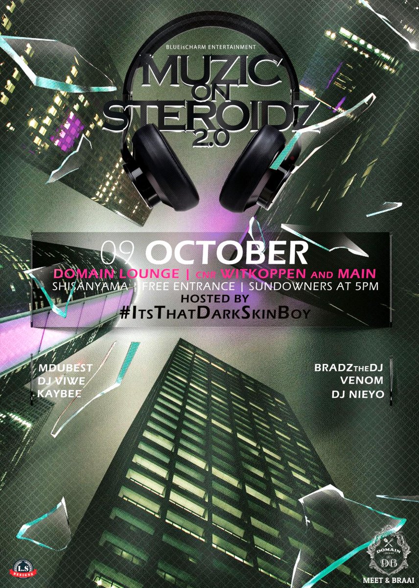 Arkhitect's tweet photo. Events: 

#MuzicOnSteroidz 

Tomorrow !! 

Venue @domainlounge011  

Hosted by 
@zolaniphakade 

#LSDesigns http://t.co/GdF2IHBeGl