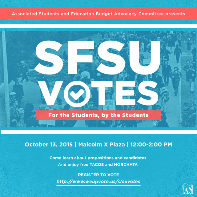 AS_SFState's tweet photo. Join us next Tuesday for SFSU Votes from 12pm-2pm! Register to vote &amp; enjoy FREE tacos! #sfsuvotes #as_sfstate @SFSU http://t.co/q2Nvvgifjh