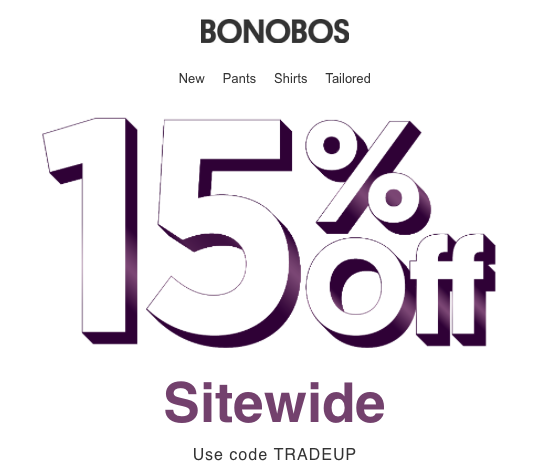 TheTallList's tweet photo. SALE
@Bonobos 15% Site-Wide One Day Sale 
Use Code TRADEUP
#sale #tall #tallfashion #dapper #tallman http://t.co/rf14MSidq5