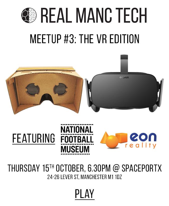 DSManchester's tweet image. #VR + ⚽ = #RealMancTech Join us on Oct 15th w @EONRealityUK &amp;amp; @FootballMuseum! RSVP: meetup.com/RealMancTech/e… #MCRTop5