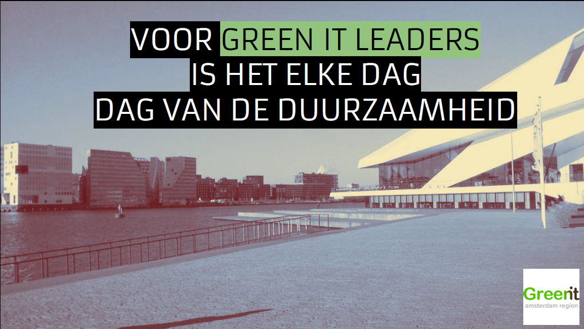 Het is weer dag van de #duurzaamheid! #dvdd15 #GreenIT #GreenITLeaders