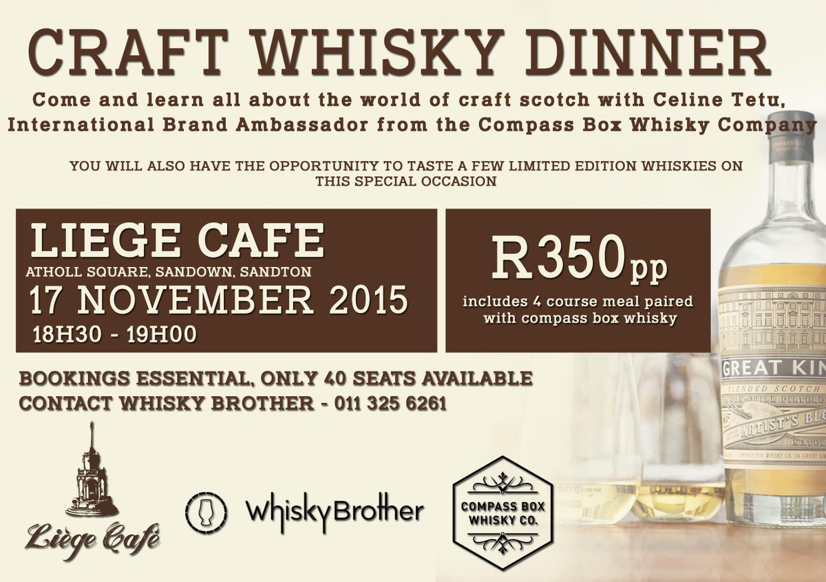 Liquidity_SA's tweet photo. Book your seat @ @liegecafe in #AthollSquare &amp; enjoy a #Craft #WhiskyDinner with @CompassBox &amp; @WhiskyBroShop! http://t.co/cXdMcov73e