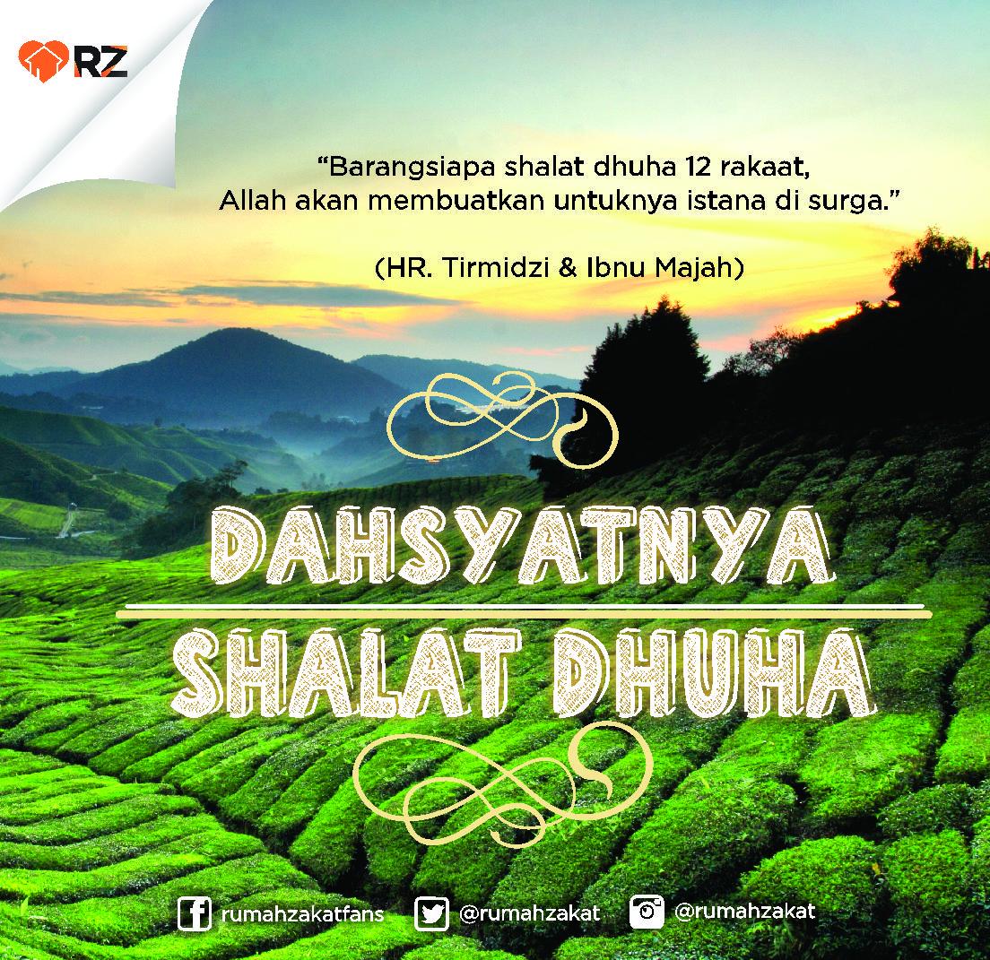 rumahzakat's tweet photo. Dahsyatnya shalat Dhuha jika didirikan hingga 12 rakaat. Mari shalat Dhuha, Sobat #RZDhuha http://t.co/5r3sw2pt9x