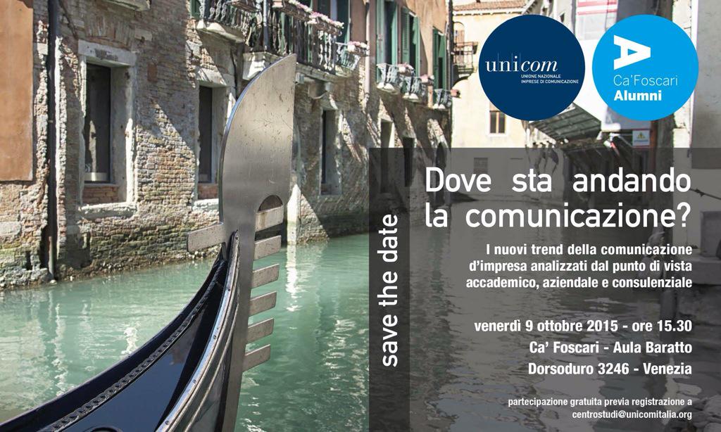UNICOM_ITALIA's tweet photo. Vista la grande affluenza l'evento si terrà presso l'AULA MAGNA Ca' Dolfin #dovestaandandolacomunicazione http://t.co/Ndkg08Gm8z
