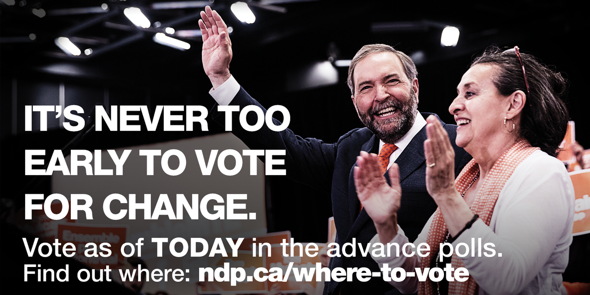 ThomasMulcair's tweet photo. Advance polls open in 3 hours. Find out where to vote &amp; cast your ballot today: http://t.co/aWCCnOFRGy #NDP http://t.co/R2QtTThUuv