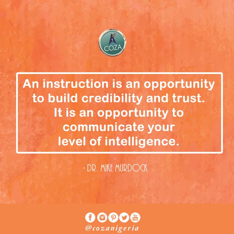 cozaglobal's tweet image. An instruction is an invitation to reveal who you are. @drmikemurdock #drMM #WisdomKey #IncreaseOnEverySide