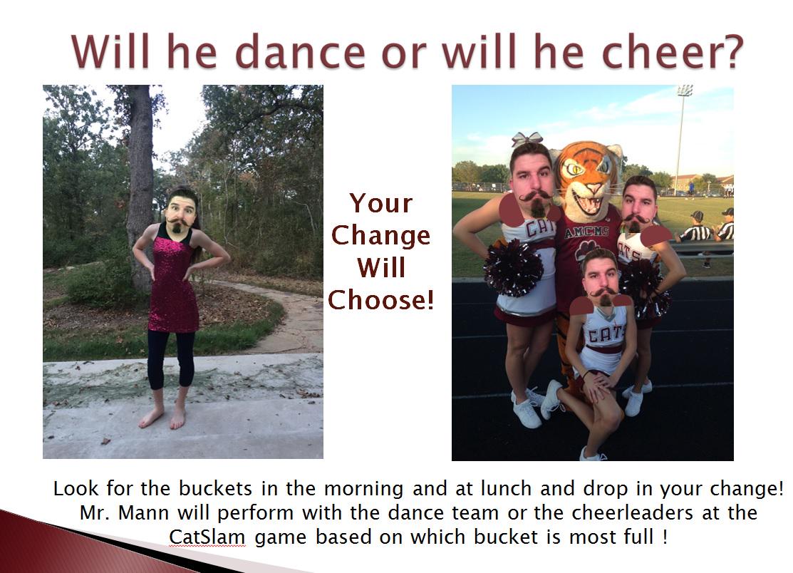 AMCMSBobcats's tweet photo. Will @Mann4Edu have to #Dance or #Cheer ... #AMCMS #Cats... your money will decide.  Starting Donating Next Week! http://t.co/0Ph8HXy5NY