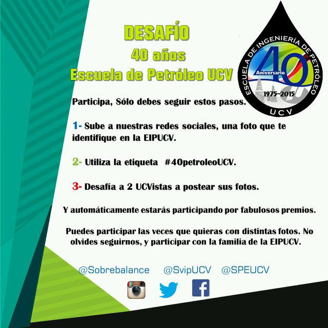 Sigan participando en el desafío de los 40 de petróleo. Reten a los UCVistas a compartir sus fotos.