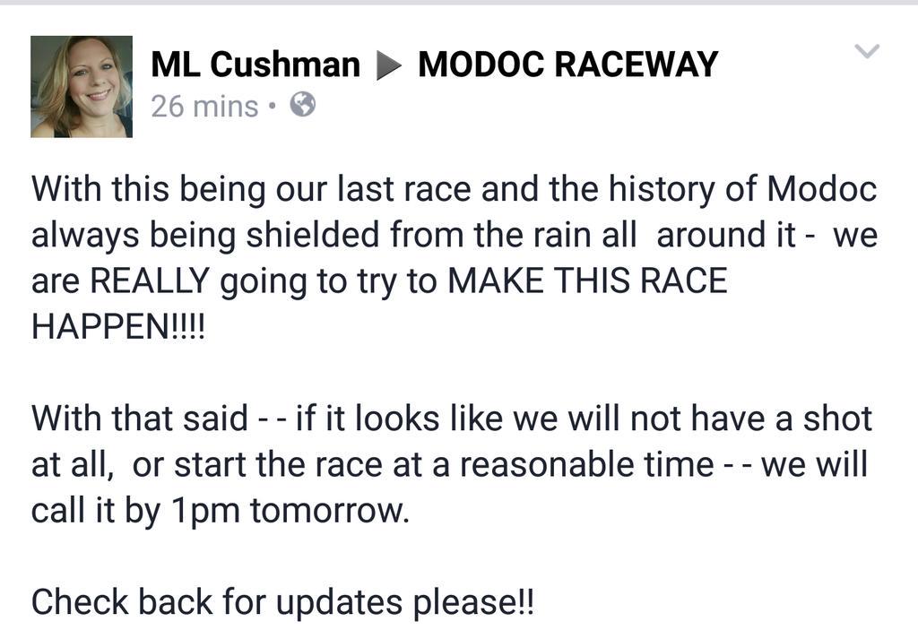 ModocRaceway's tweet image. We are still racing as of now tomorrow night!!!! Oct 10th- Gates open @5pm visit modocraceway.com for details