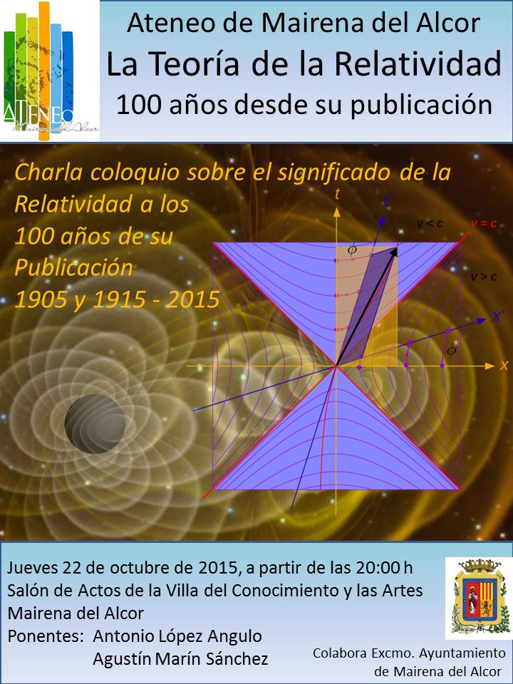 AteneoMairenaAl's tweet photo. Nueva actividad. Charla coloquio: La Teoría de la Relatividad
Jueves 22/10/2015 a las 20:00 Salón de actos de la VCA http://t.co/Lb8ChyMJWZ