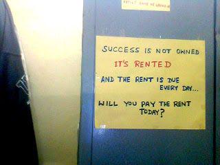 Cashimee's tweet photo. "You can never own success, you can only rent it"..And the rent is due every single day. Did you pay the Rent today? http://t.co/rm9ATCDXaM