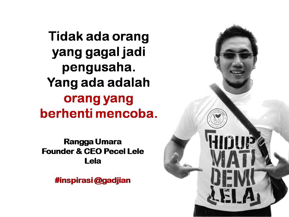 Gadjian's tweet image. Satu-satunya kegagalan adalah gagal mencoba. RT kalau setuju.

#entrepreneur #quote

@RanggaUmara @lelasemarang