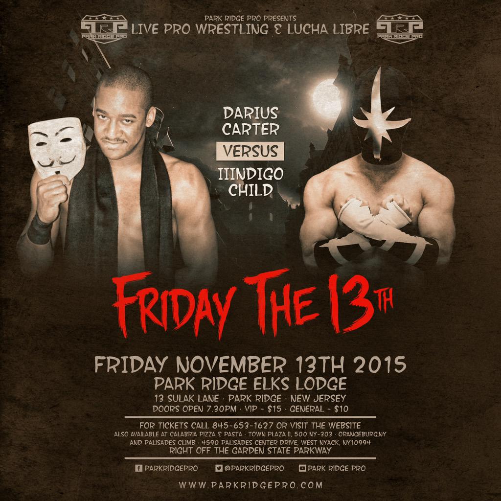 ParkRidgePro's tweet photo. Be There! .@RobbieEImpact @IIINDIGOCHILDX @OniLeopardKing 11/13/15! http://t.co/oVMPsiPdX9 http://t.co/cDuXwTub9v