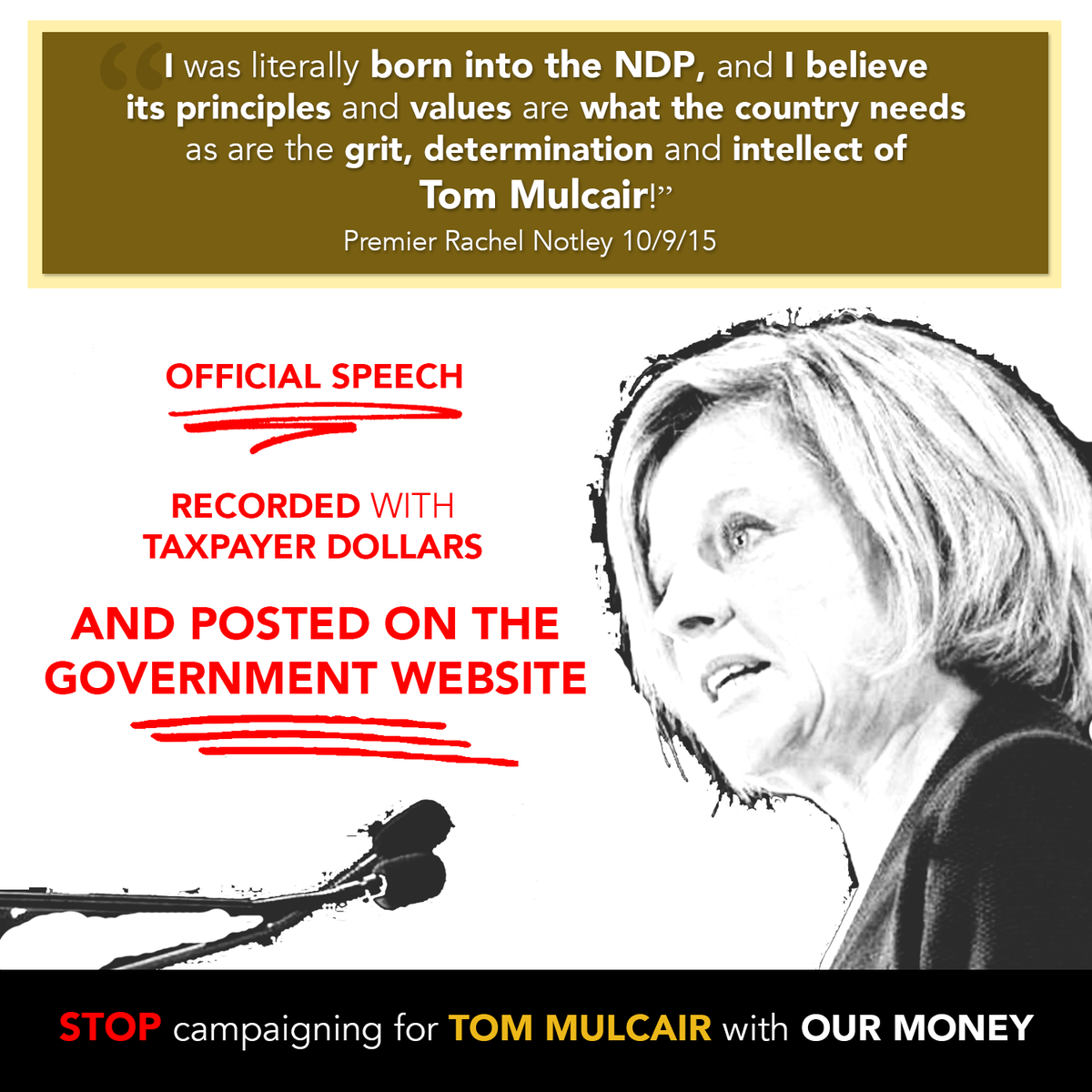 RT if you think Rachel Notley should stop campaigning for Tom Mulcair with taxpayer dollars. #ableg #wrp
