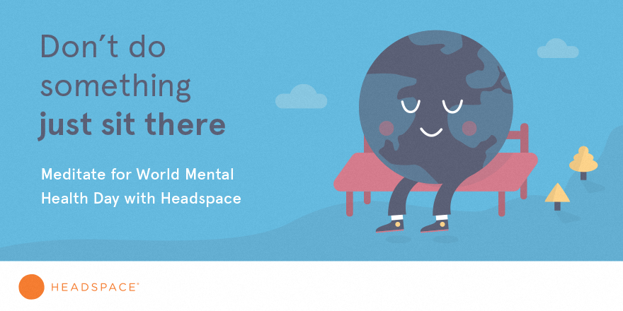 Headspace's tweet photo. Find a quiet place and celebrate World Mental Health Day by taking some time for your mind. http://t.co/LrAzUpwEDR http://t.co/2pOJJ7QIFl