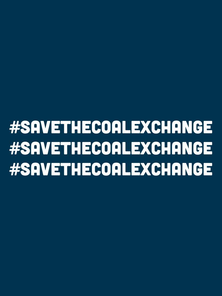 #SaveTheCoalExchange tweet media