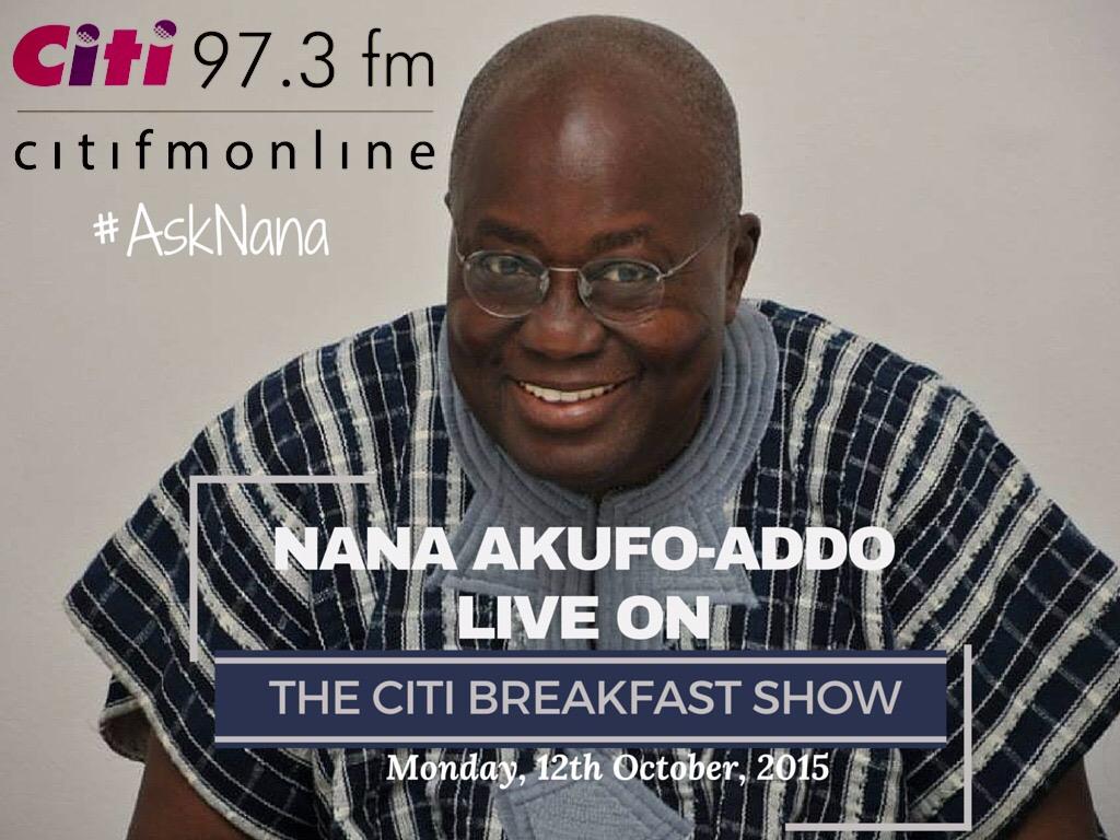 . <a href="/NAkufoAddo/">Nana Akufo-Addo</a> will be live on #CitiCBS with <a href="/benkoku/">Bernard Avle</a> | Monday | 12.10.15 | Don't miss this | #AskNana