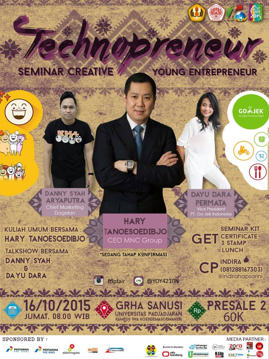 BEM KEMA FTIP UNPAD proudly present FTIP FAIR 2015. Technopreneur Young Creative Entrepreneur Seminar.