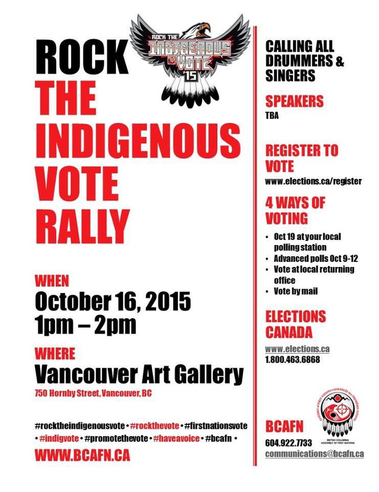 kukpi7bonez's tweet photo. Calling on all our people to a election rally in vancouver I'm voting because I want a new relationship in canada http://t.co/6gSVNfJQw9